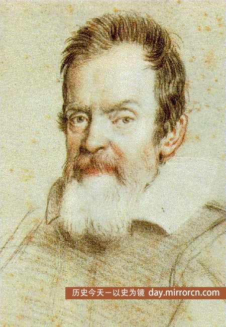 欧洲近代自然科学的创始人伽利略诞辰 伽利略 物理学 天文学 